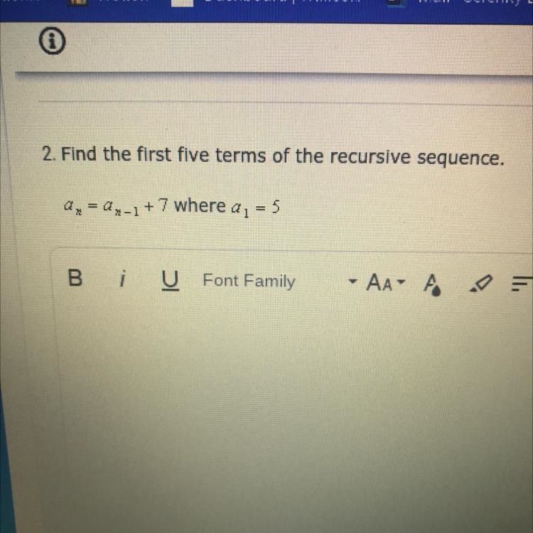 Find the first five terms of the recursive sequence.-example-1