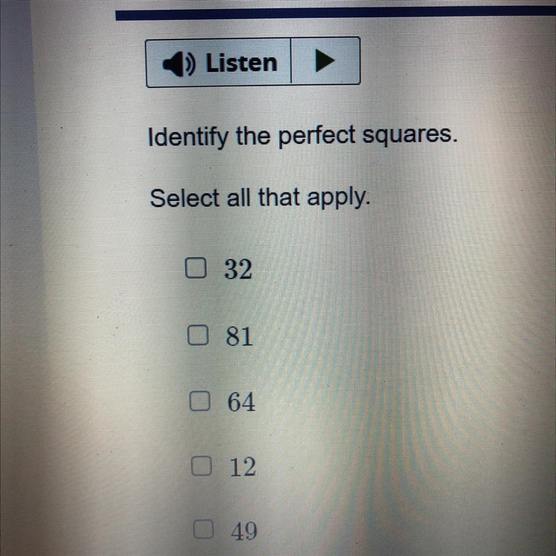 Identify the perfect squares. Select all that apply:-example-1