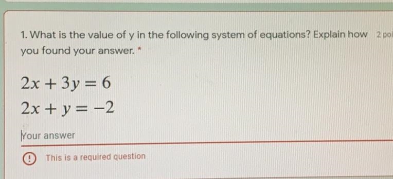 What is the value of y in the following system of equations? explain how you found-example-1