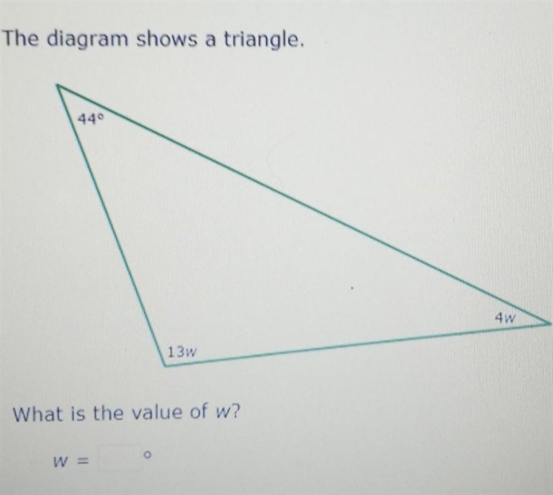 The diagram shows a triangle. What is the value of w?​-example-1