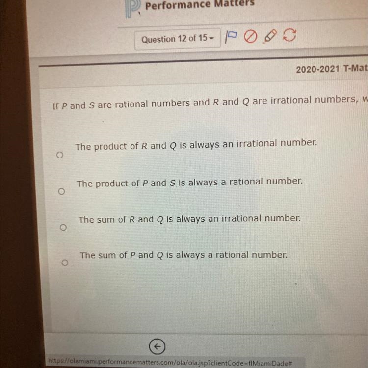 If P and S are rational numbers and R and Q are irrational numbers, which of these-example-1