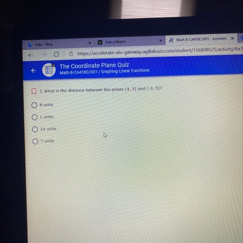 2. What is the distance between the points (4,5) and (-3, 5)? 8 units 1 units 10 units-example-1