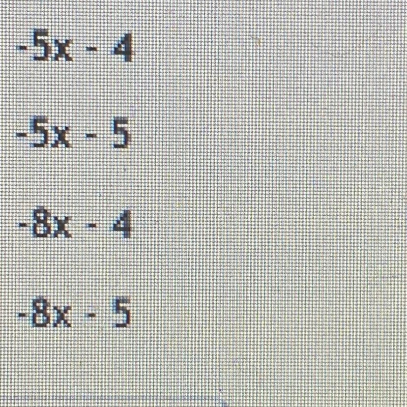 Which expression is equivalent to? -4(x + 2)-1/2(2x-6)-example-1