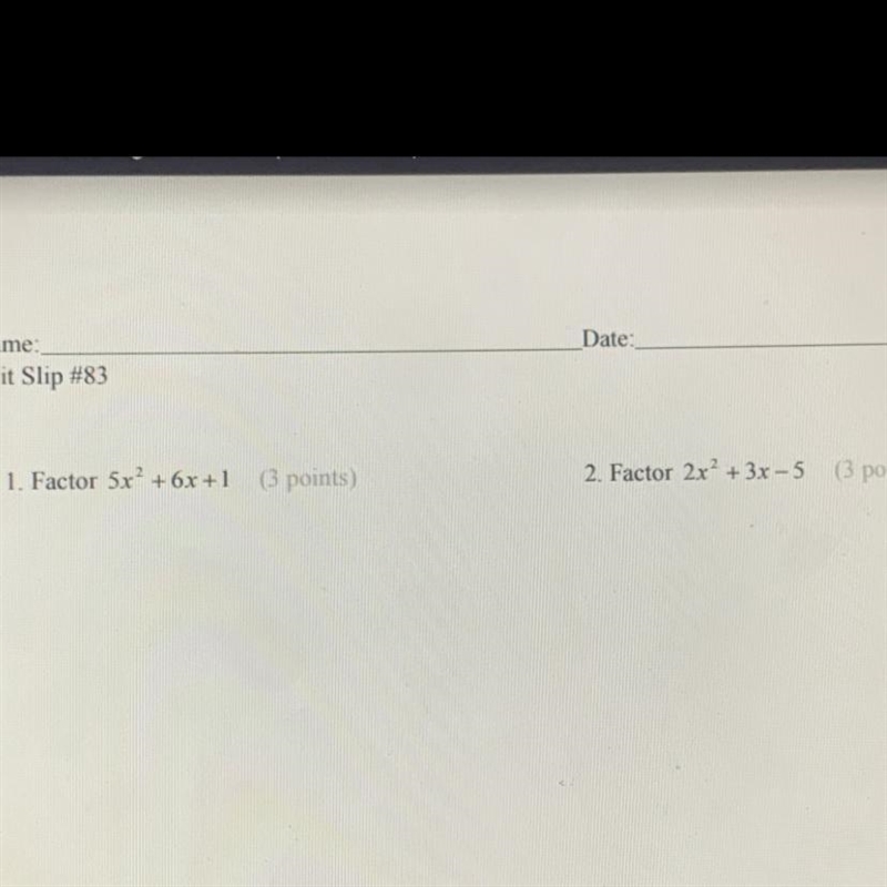 Factor 5x2+6x+1 and 2x2+3x2-5 using borrow payback method-example-1