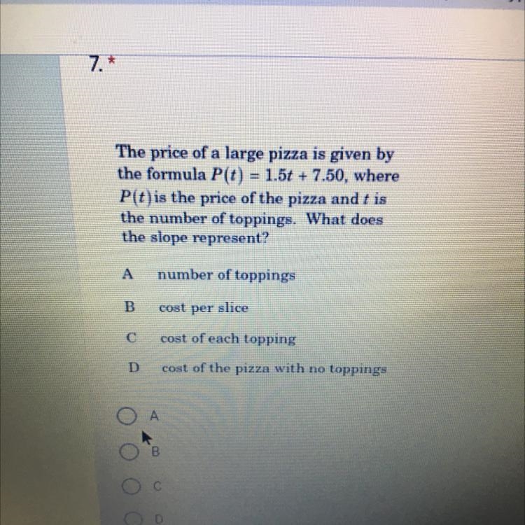 The price of a large pizza is given by the formula P(t) = 1.5t + 7.50, where P(t)is-example-1