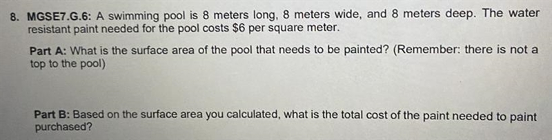 20 POINTS A swimming pool is 8 meters long, 8 meters wide, and 8 meters deep. The-example-1