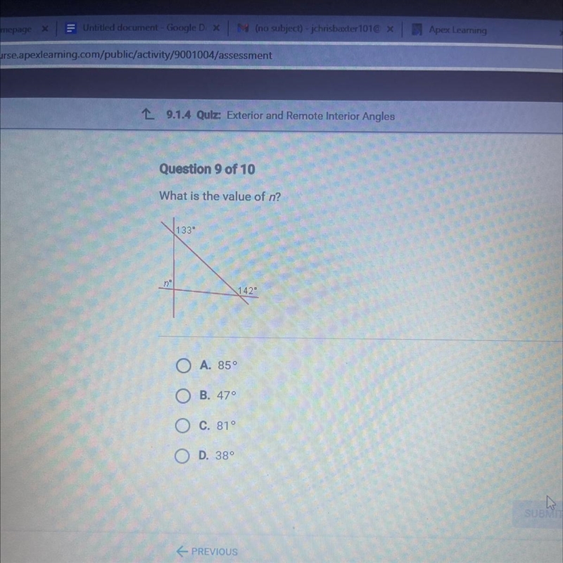 What is the value of n? 142" A. 85 B. 470 C. 81° O O D. 389-example-1