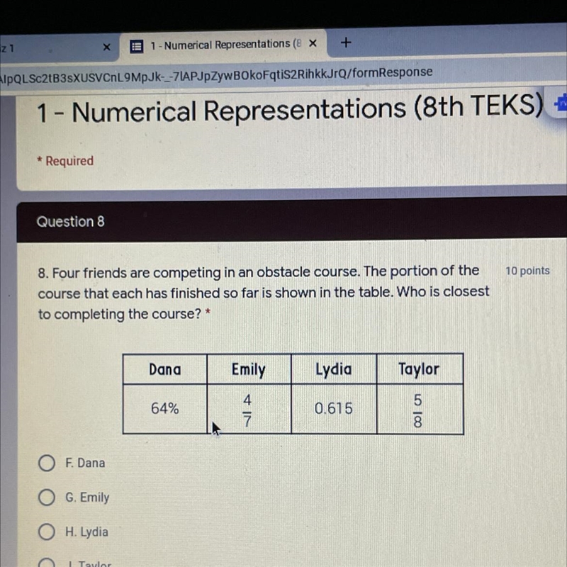 Help meeeee!!! Question 8 10 points 8. Four friends are competing in an obstacle course-example-1