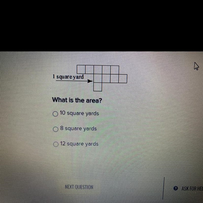 1 square yard What is the area? 10 square yards 8 square yards 12 square yards-example-1