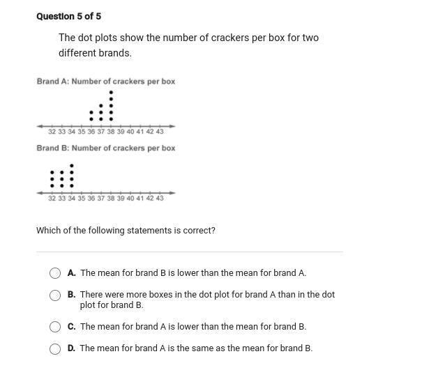 (GIVING BRAINILEST) The dot plots show the number of crackers per box for two different-example-1