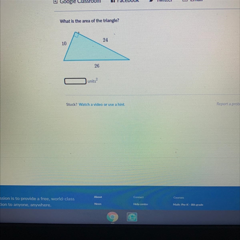 What is the area of the triangle? 24 10 26 units 2 HELP PLEASE-example-1