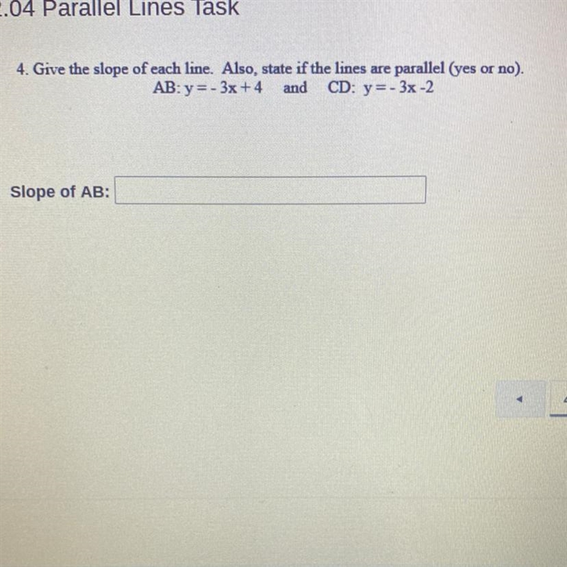 HELP Give the slope of each line. Also, state if the lines are parallel (yes or no-example-1