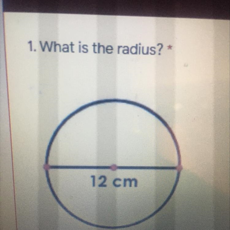 What is the radius of 12 cm ?-example-1