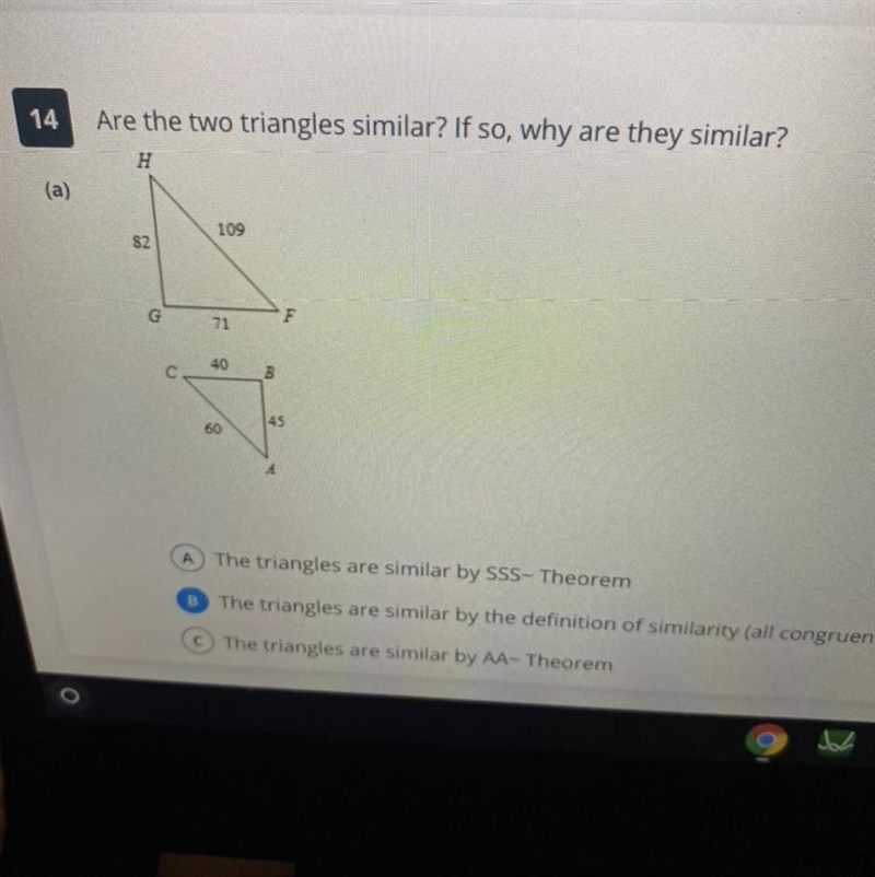 Are the two triangles similar? If so, why are they similar?-example-1