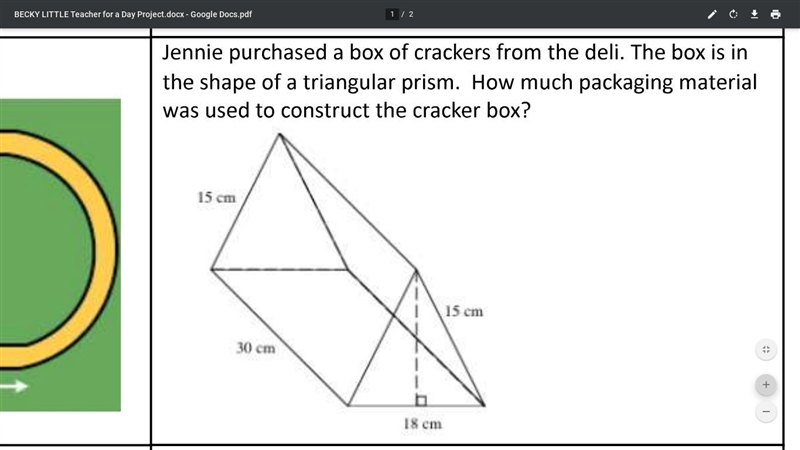 Help needed! Jennie purchased a box of crackers from the deli. The box is in the shape-example-1