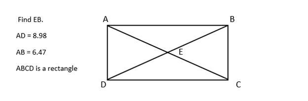 Can yall find EB? Round the the nearest hundred. AD=8.98, AB=6.47. ABCD is a rectangle-example-1