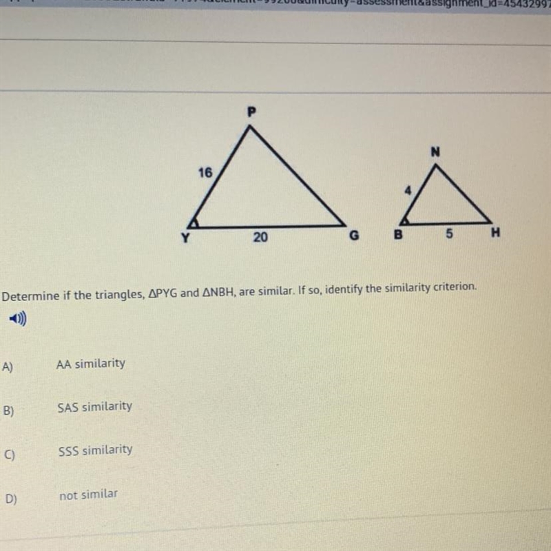 Determine if the triangles, PYG and triangle NBH similar. If so, identify the similarity-example-1