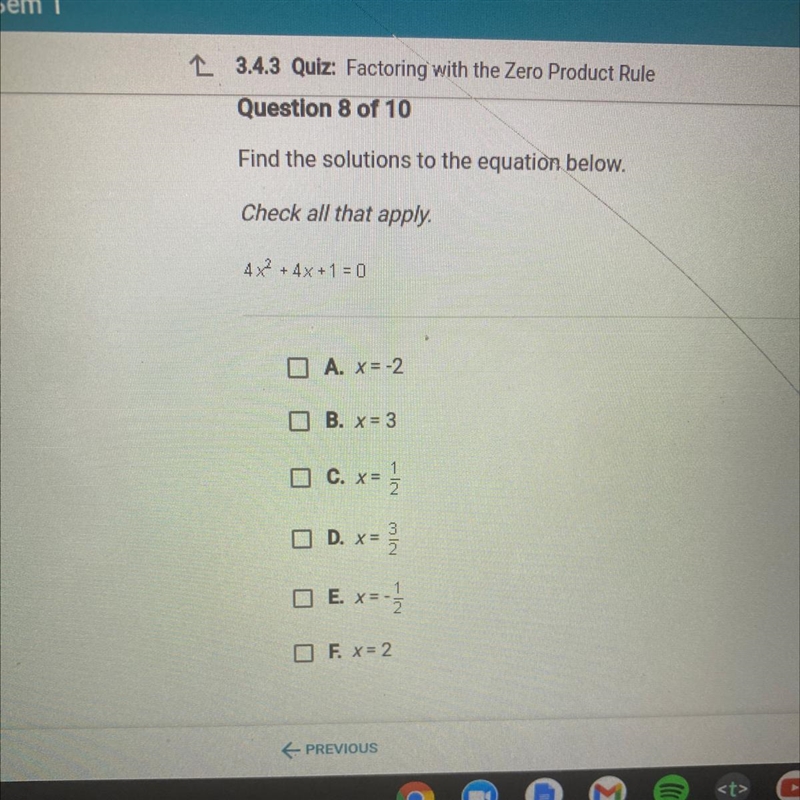 4x2+4x+1=0 Click all that apply-example-1