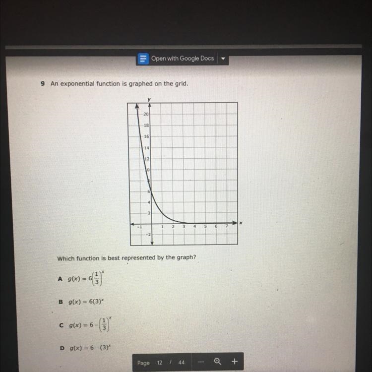 9 An exponential function is graphed on the grid. V 20 18 16 14 112 6 2 1 2 3 4 5 6 7 Which-example-1