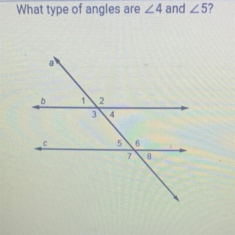 A. Vertical angles B. Alternate exterior angles C. Alternate interior angles D. Supplementary-example-1