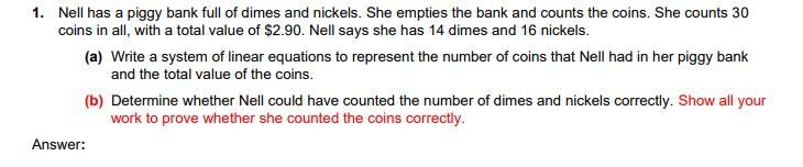 Nell has a piggy bank full of dimes and nickels. She empties the bank and counts the-example-1