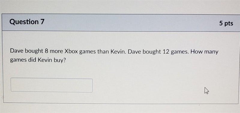 Dave bought 8 more Xbox games than Kevin Dave bought 12 games. how many games did-example-1