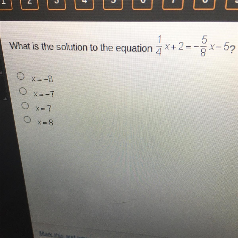 What is the solution to the equation x+2--Ex-5? X=-8 X=-7 O x=7 0 X=8 ^^ picture-example-1