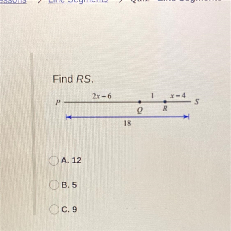 Find RS. A. 12 B. 5 C. 9-example-1