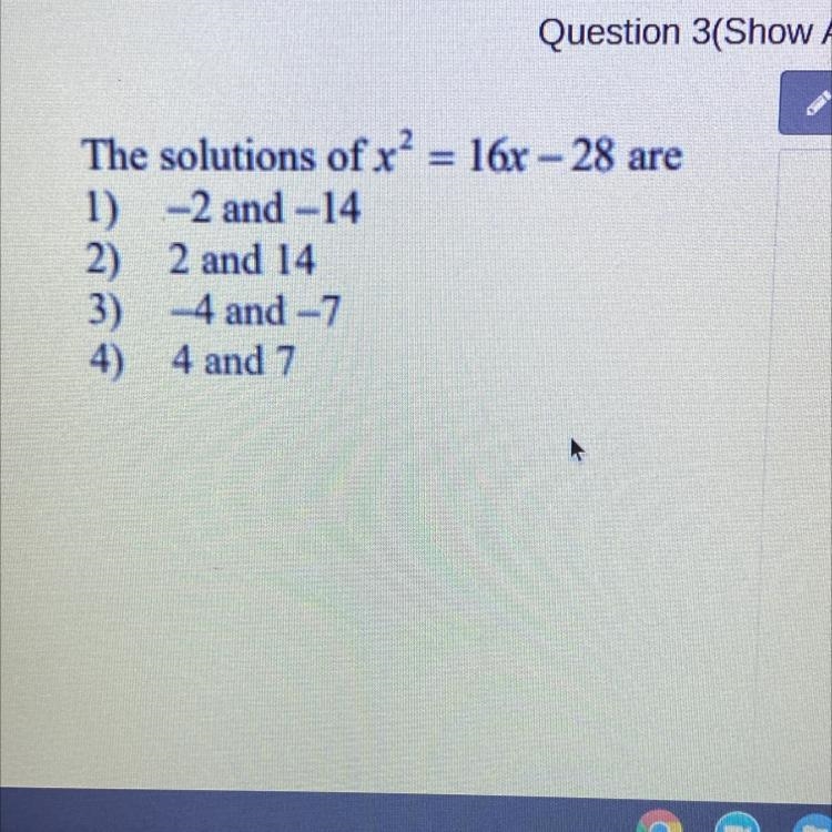 The solutions of x^2=16x-28 are-example-1