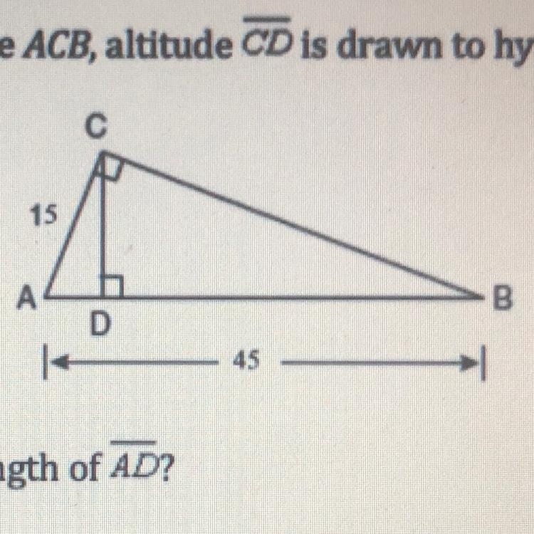 In the diagram below of right triangle ACB, altitude CD is drawn to hypotenuse AB-example-1