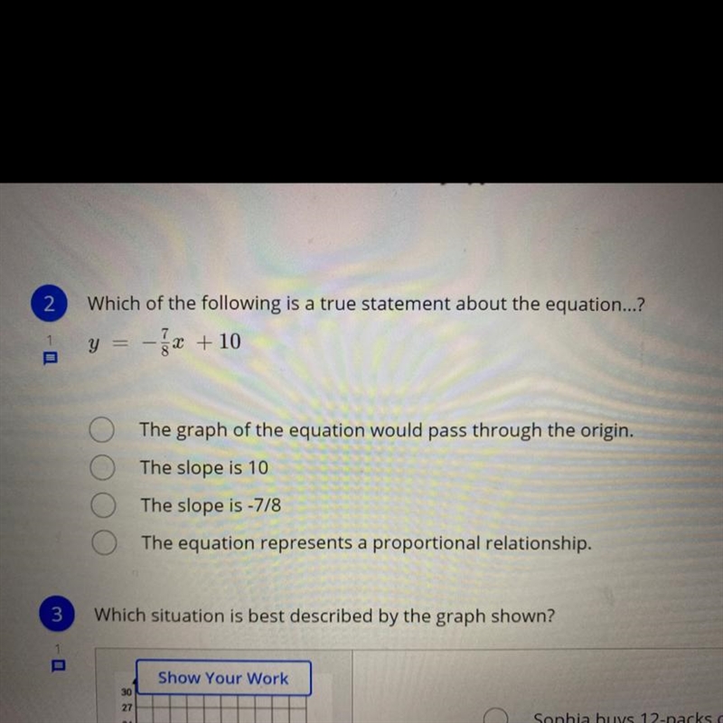 Which of the following is a true statement about the equation...? y = -x + 10 A.The-example-1