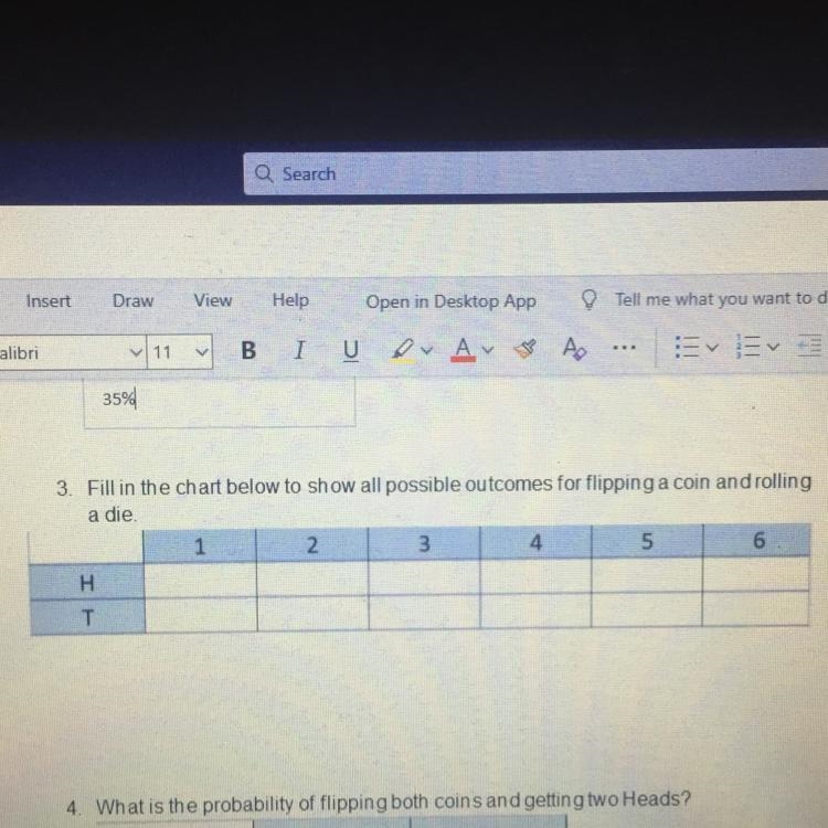 HELP PLS ITS A TEST Fill in the chart below to show all possible outcomes for flipping-example-1