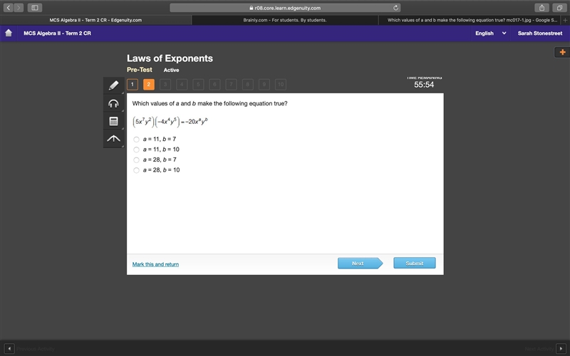 Which values of a and b make the following equation true?-example-1