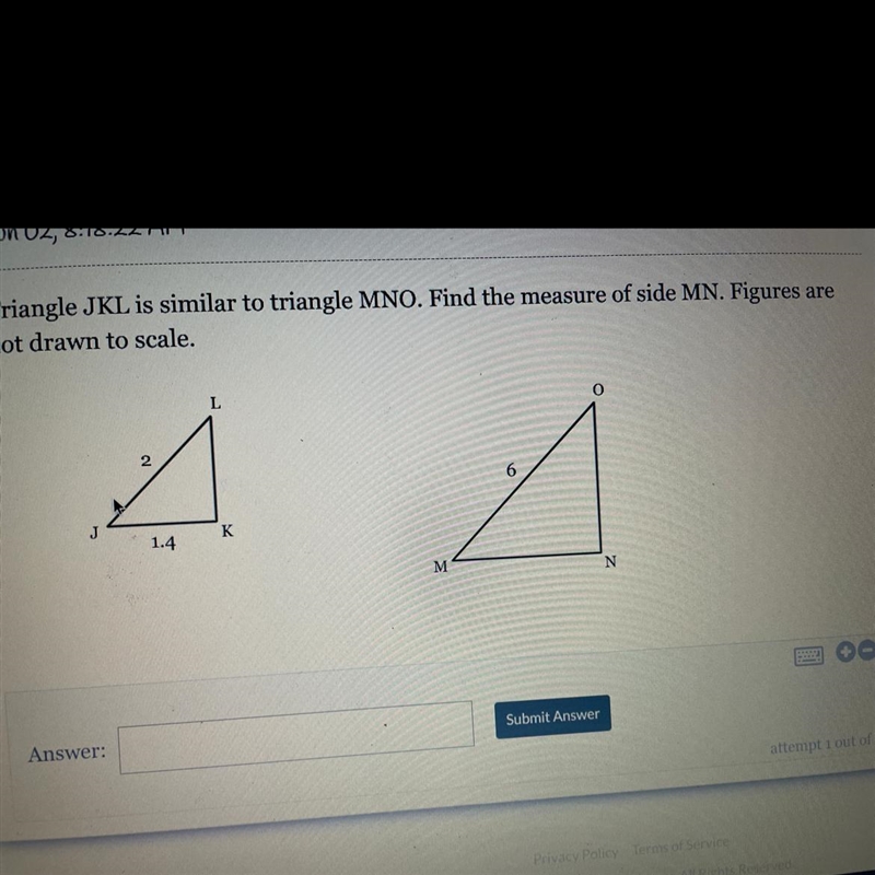 Triangle JKL is similar to triangle MNO. Find the measure of side MN. Figures are-example-1