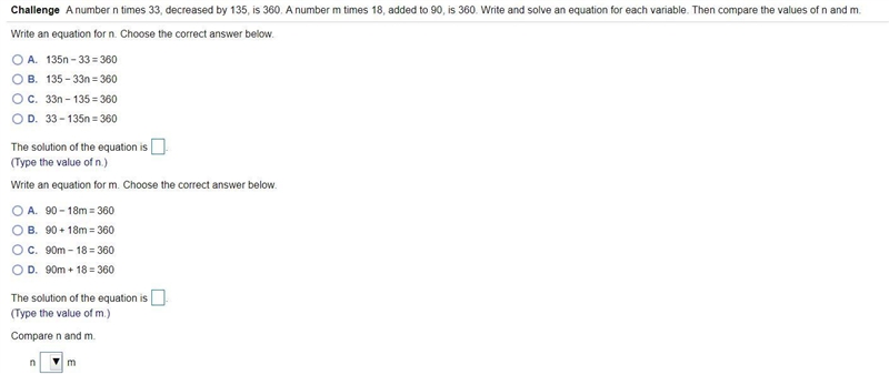 A number n times 33​, decreased by 135​, is 360. A number m times ​18, added to 90 is-example-1