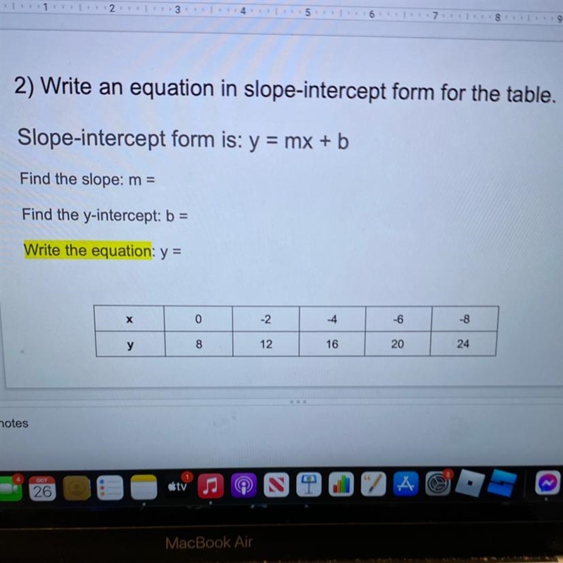 2) Write an equation in slope-intercept form for the table. Slope-intercept form is-example-1