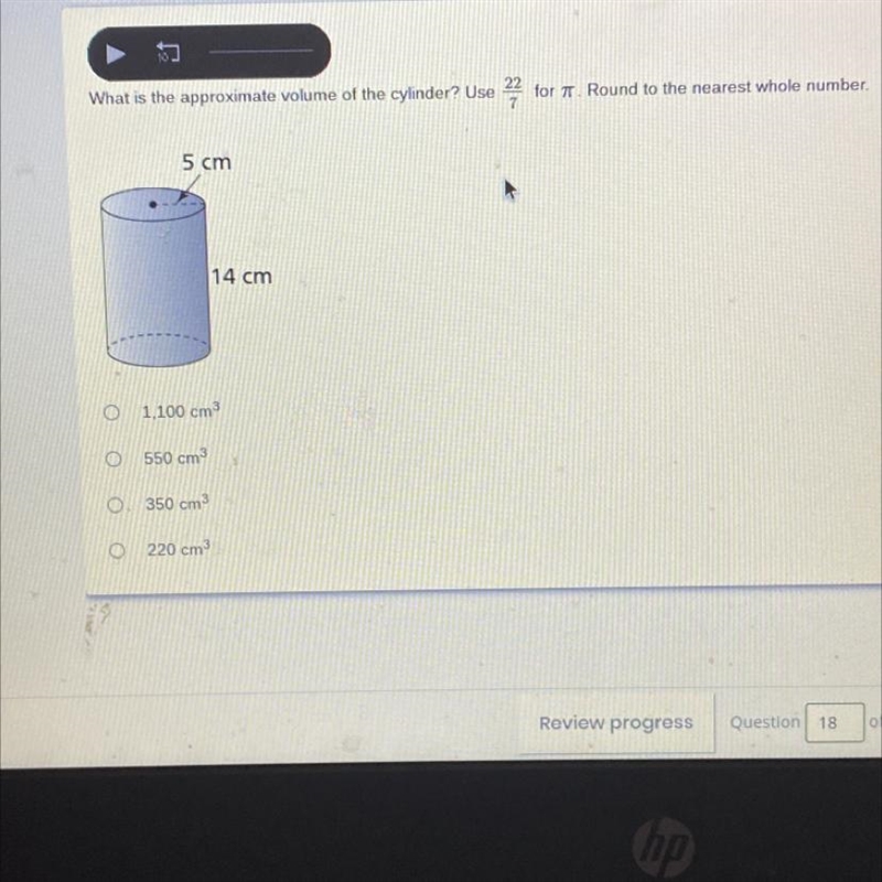 What is the approximate volume of the cylinder? Use for 22/ 7. Round to the nearest-example-1