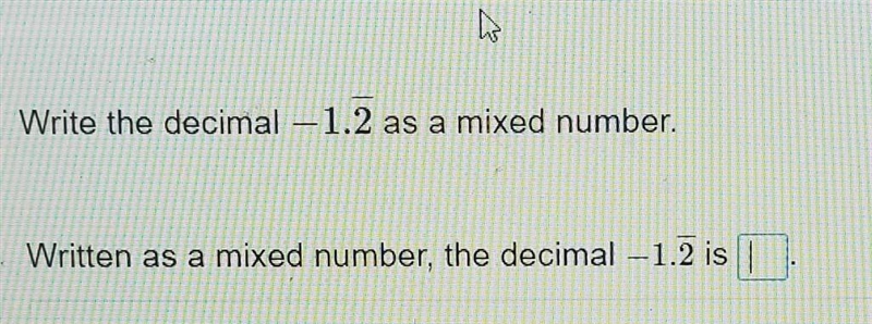 Write a decimal -1.2--- as a mixed number​-example-1