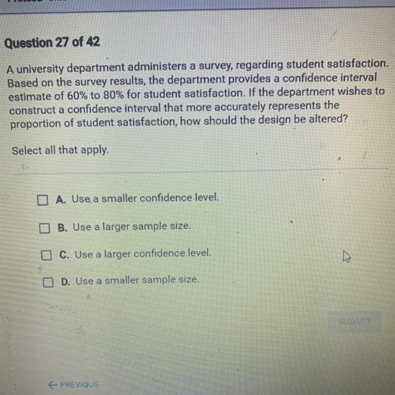 A university department administers a survey, regarding student satisfaction. Based-example-1