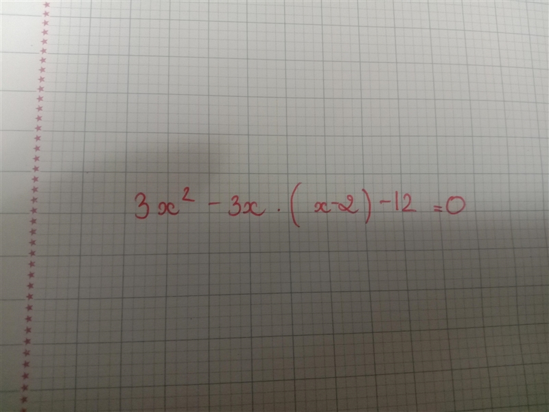 Tìm X 3x2-3x×(x-2)-12=0-example-1