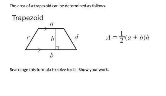 Help me quickkkk!! A = 1/2(a+b)h solve for b-example-1