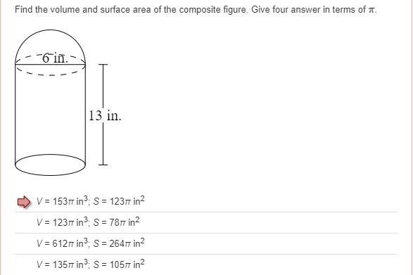 Find the volume and surface area of the composite figure. Give four answer in terms-example-1