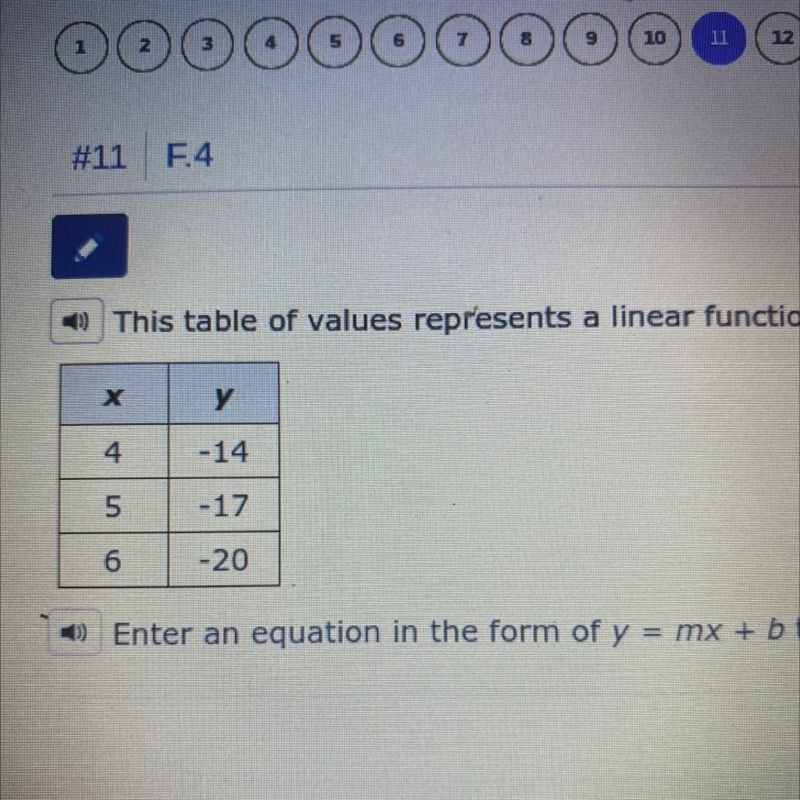 -) This table of values represents a linear function. Enter an equation in the form-example-1