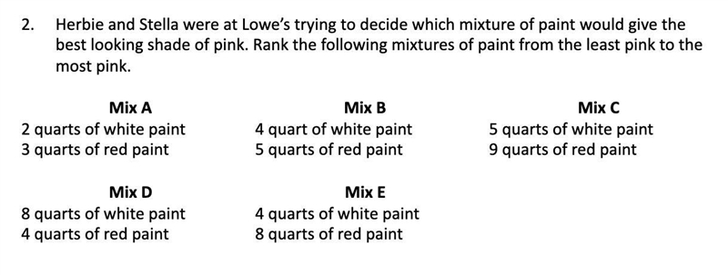 Herbie and Stella were at Lowe’s trying to decide which mixture of paint would give-example-1