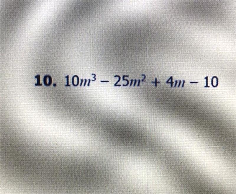 Please answer this. it’s factor by grouping. SHOW THE STEPS PLEASEEEE-example-1