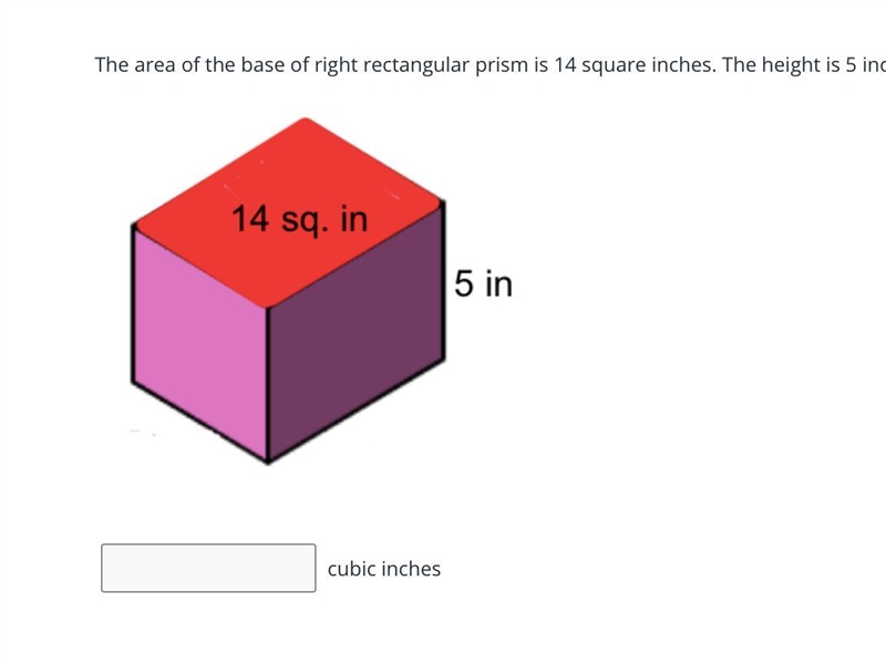 The area of the base of right rectangular prism is 14 square inches. The height is-example-1