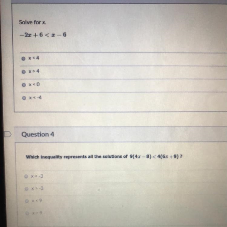 Answer choices for number one: x<4 x>4 x<0 x<-4 answer choices for number-example-1