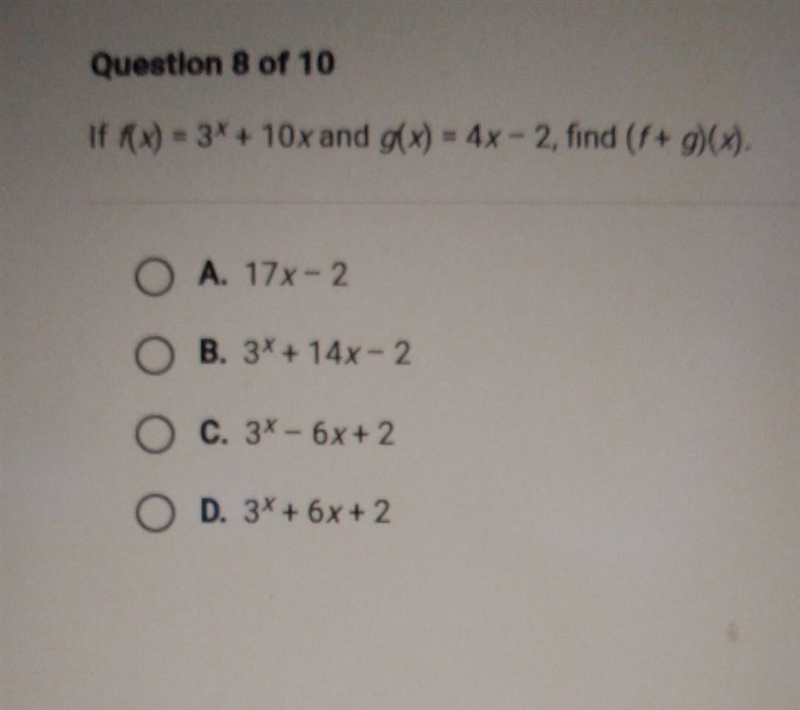 If fx) = 3* + 10x and x) = 4x - 2, find (f+ g)(x).​-example-1