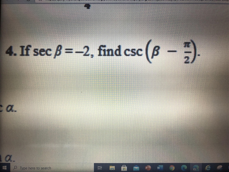 If secβ =–2, find csc(-example-1