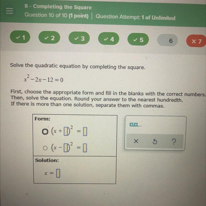 Solve the quadratic equation by completing the square. x²–2x-12=0-example-1